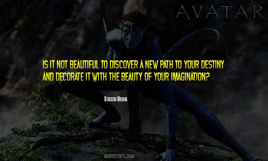 Beauty Of Imagination Quotes #1027493