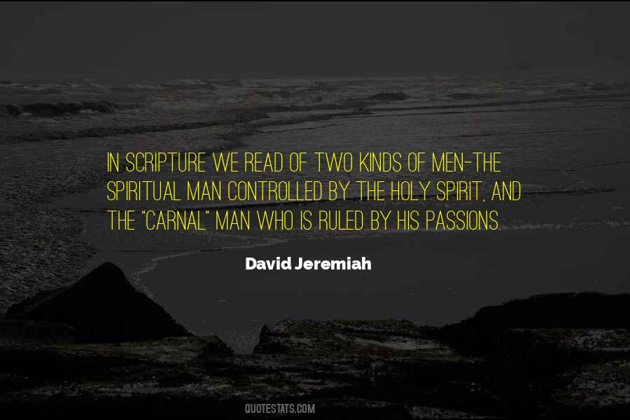 The Spiritual Man Quotes #1196892