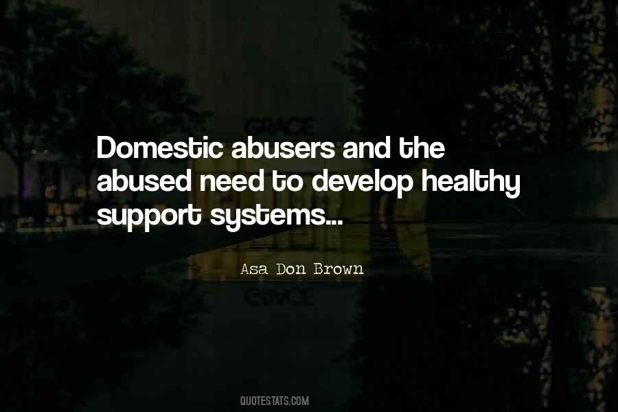 Quotes About Support Systems #421290