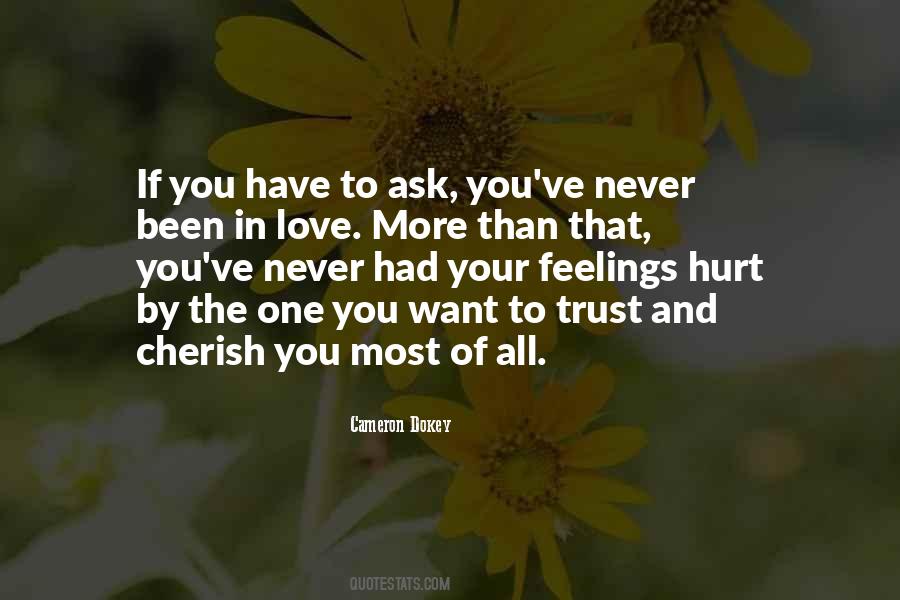 Quotes About Trust The One You Love #1796041