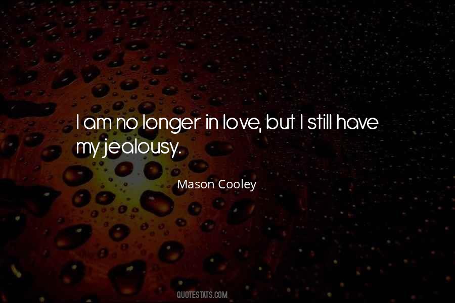 Quotes About No Longer In Love #798778