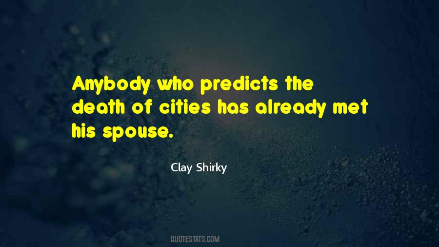Death Of A Spouse Quotes #412962