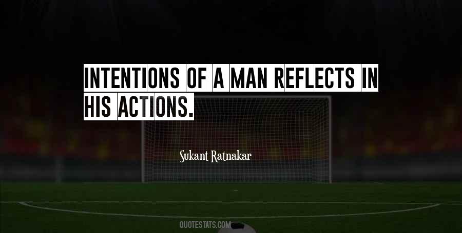Intentions Vs Actions Quotes #154909