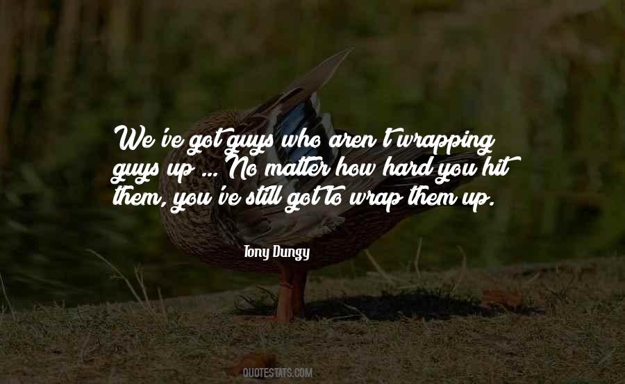 Quotes About Wrapping #636972