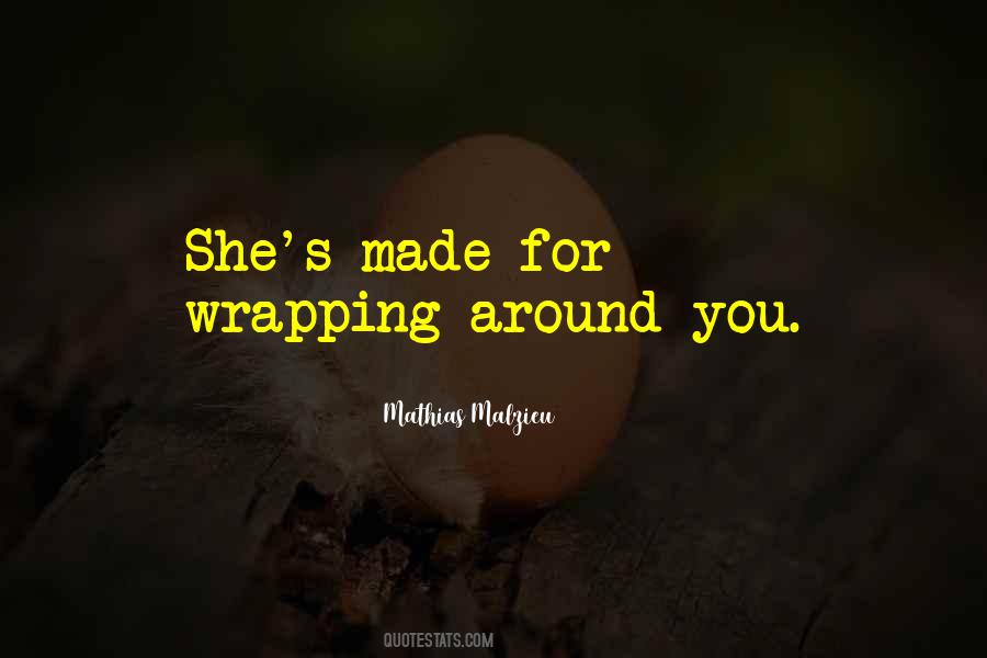 Quotes About Wrapping #773333