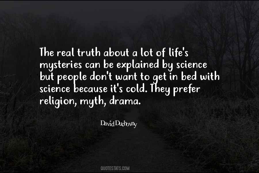 Real Truth Quotes #1426219