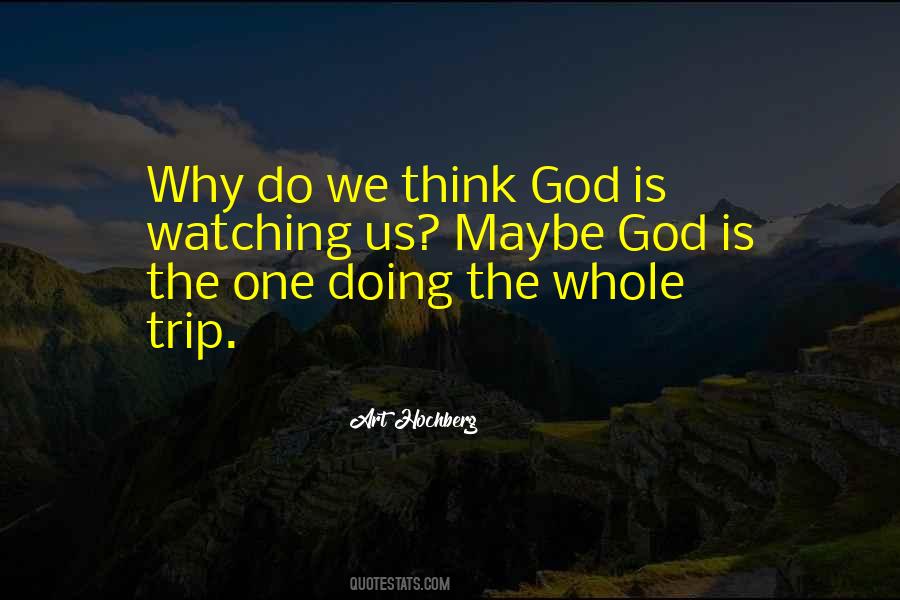 Quotes About God Is Watching #1319984