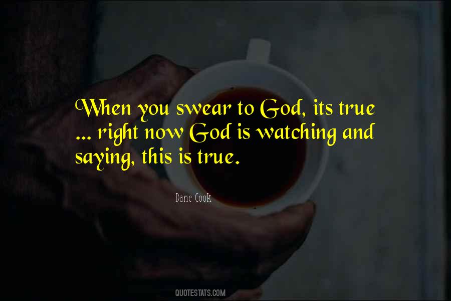 Quotes About God Is Watching #1401098