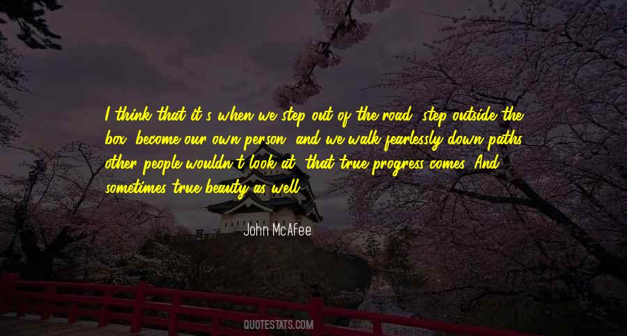 Quotes About Down The Road #144775