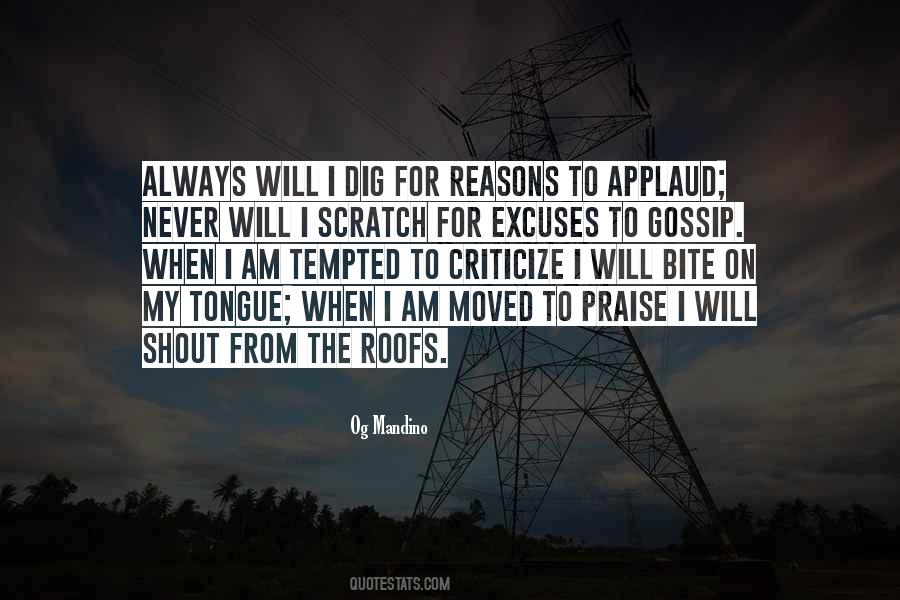 Quotes About Reasons And Excuses #1062649