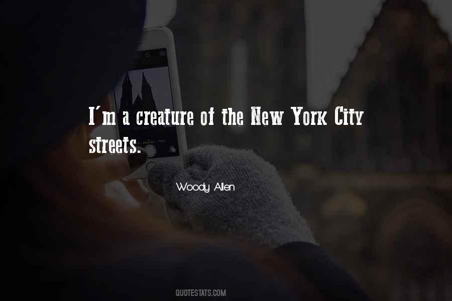 Quotes About City Streets #1055978