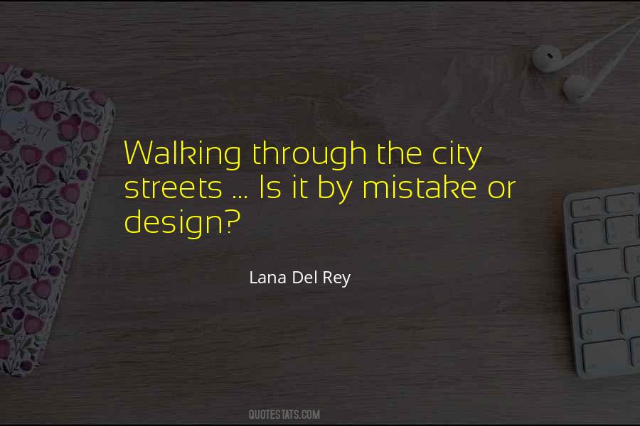 Quotes About City Streets #1220815
