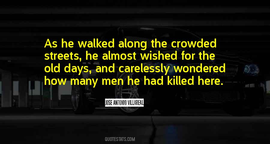 Quotes About City Streets #196825