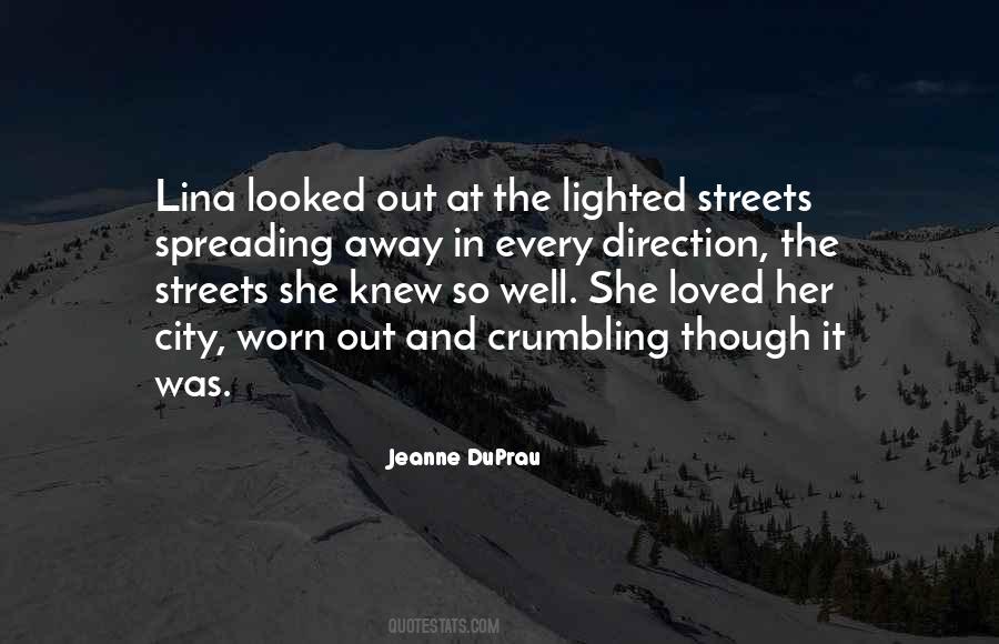 Quotes About City Streets #513964