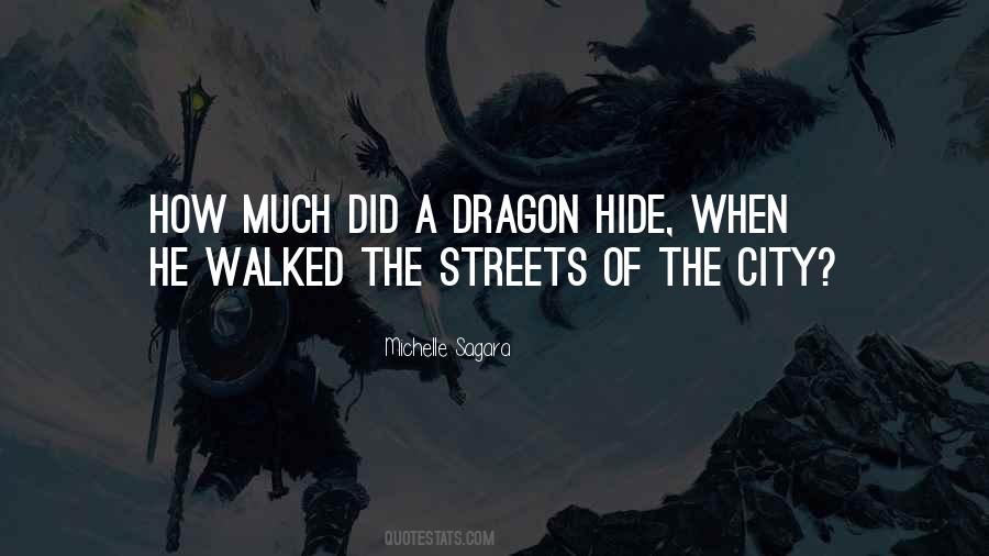 Quotes About City Streets #631942