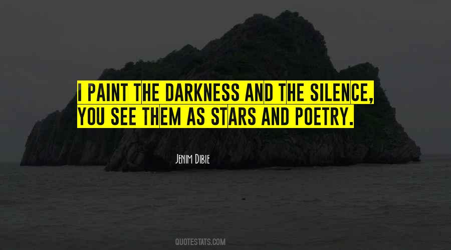 The Silence Quotes #1158244