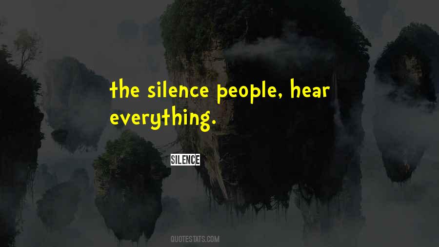 The Silence Quotes #1275760