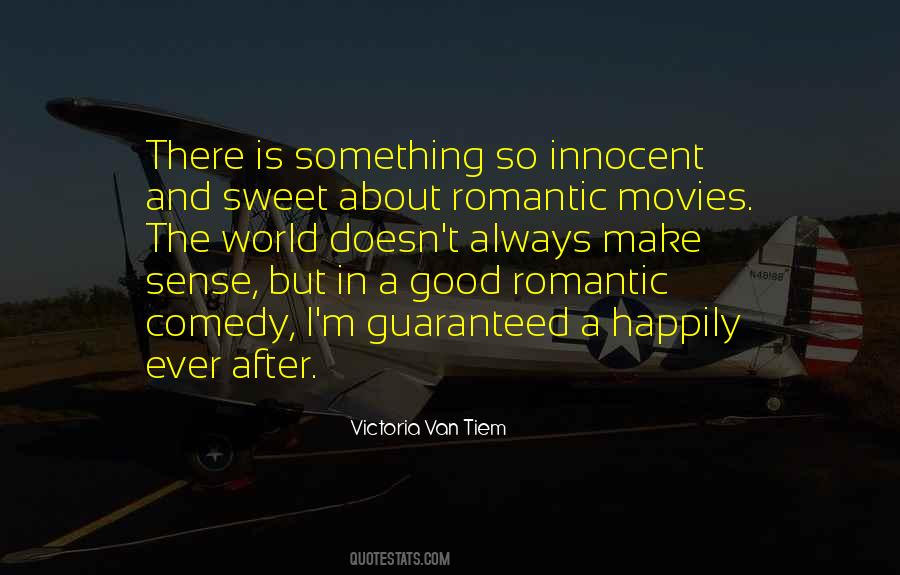 Quotes About Romantic Movies #1497736