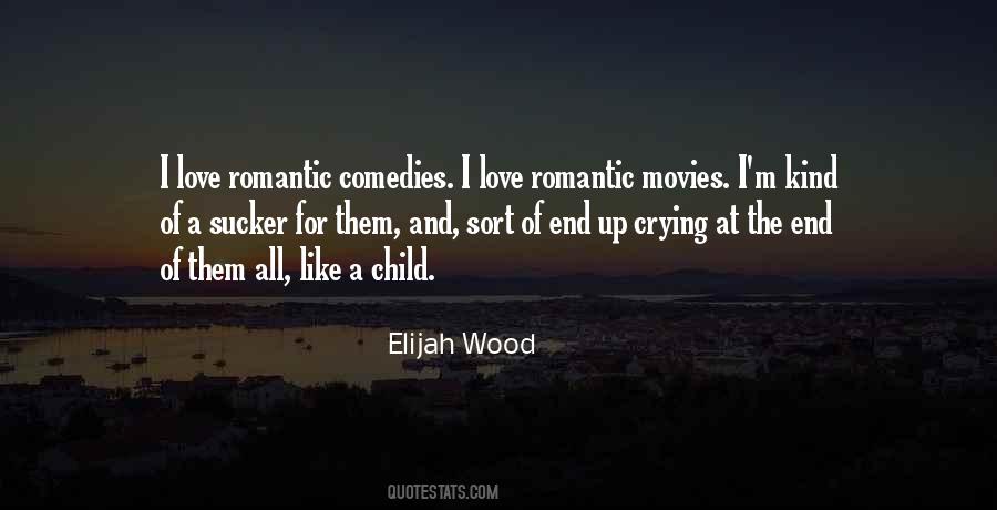 Quotes About Romantic Movies #380577