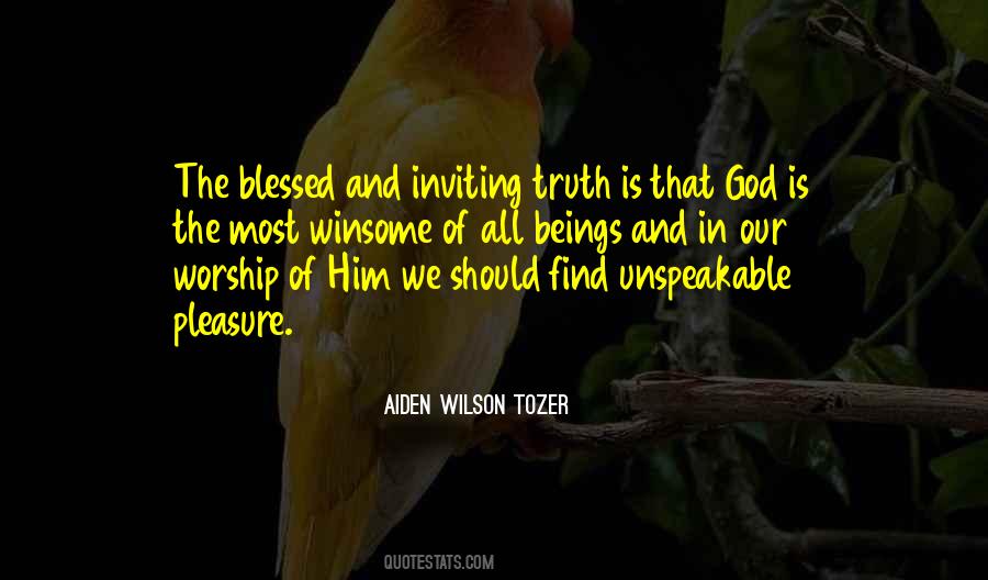 Quotes About Tozer Worship #1101520