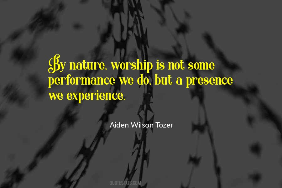 Quotes About Tozer Worship #225692