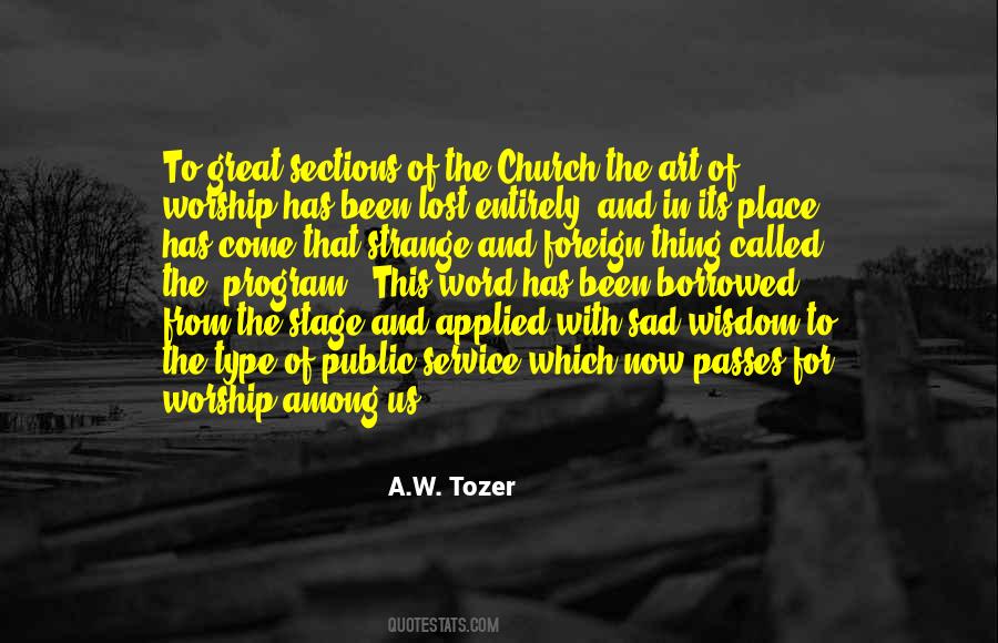 Quotes About Tozer Worship #37498