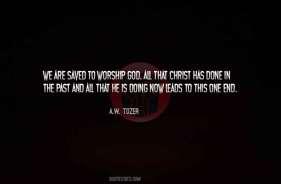 Quotes About Tozer Worship #401683