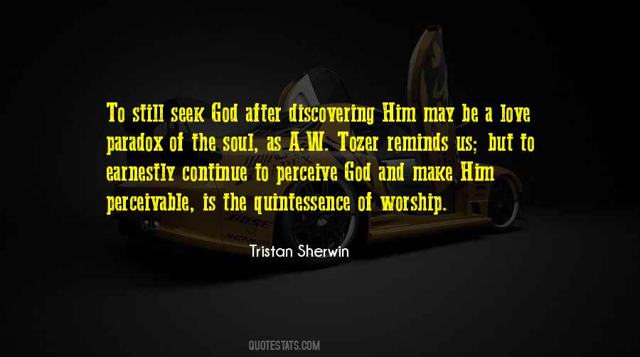 Quotes About Tozer Worship #632030