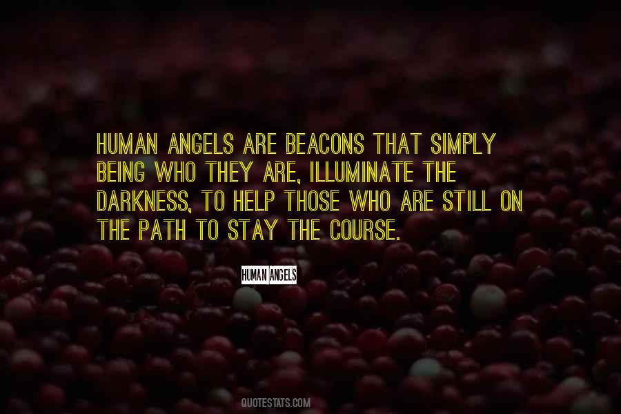 Stay Human Quotes #229761