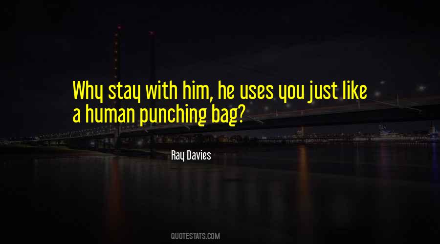 Stay Human Quotes #684329