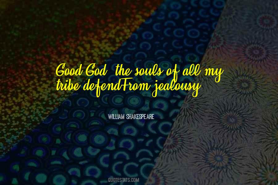 Good Of God Quotes #11496