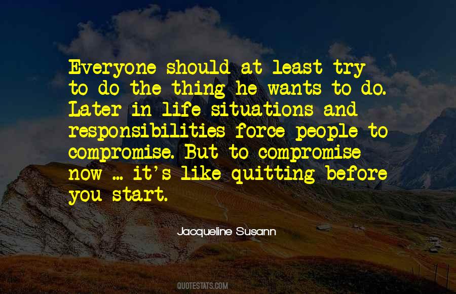 Before Quitting Quotes #1029799