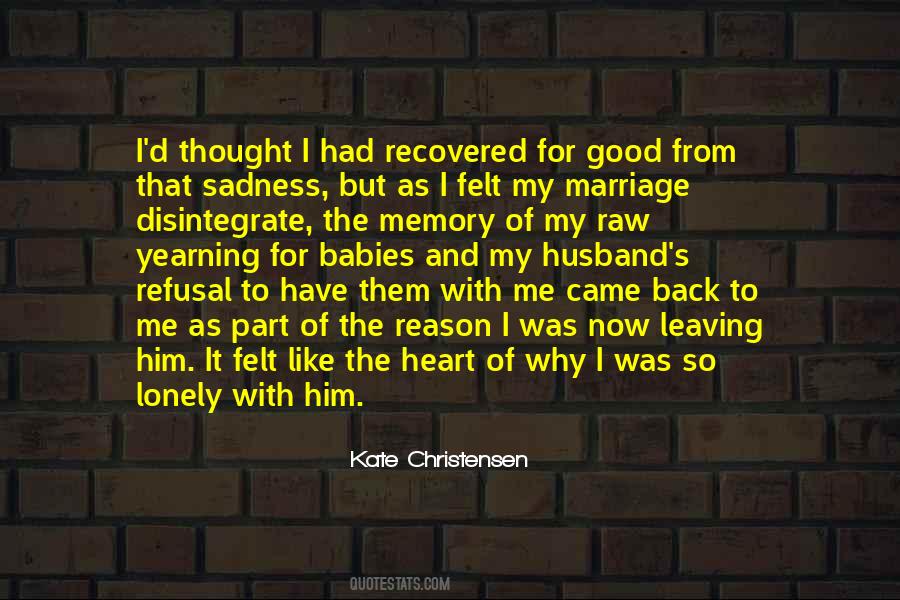 Quotes About Lonely Marriage #817296
