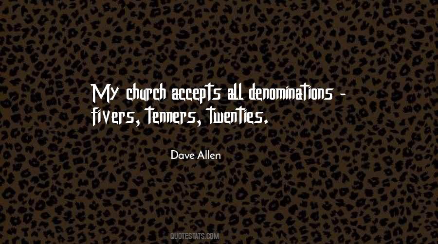 Quotes About Denominations #676723