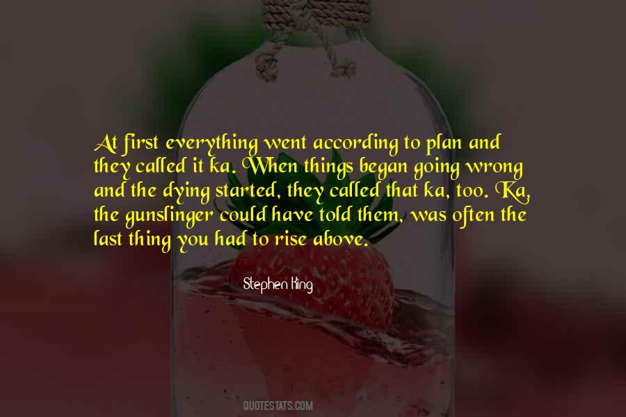 Quotes About Things Going Wrong #190123