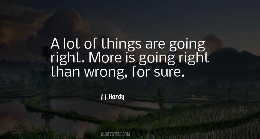 Quotes About Things Going Wrong #706826