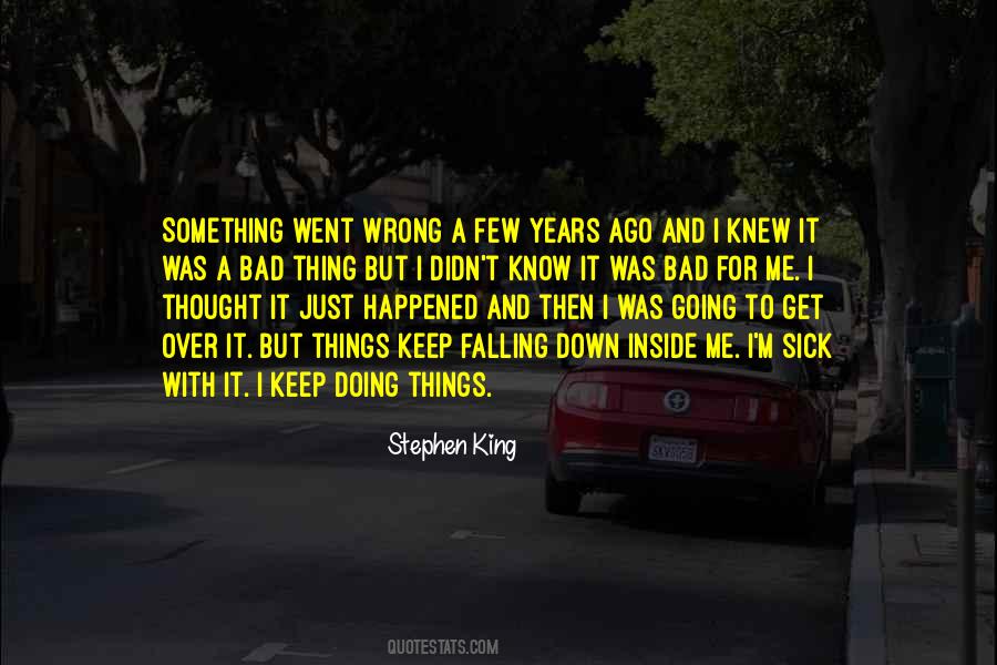 Quotes About Things Going Wrong #892899