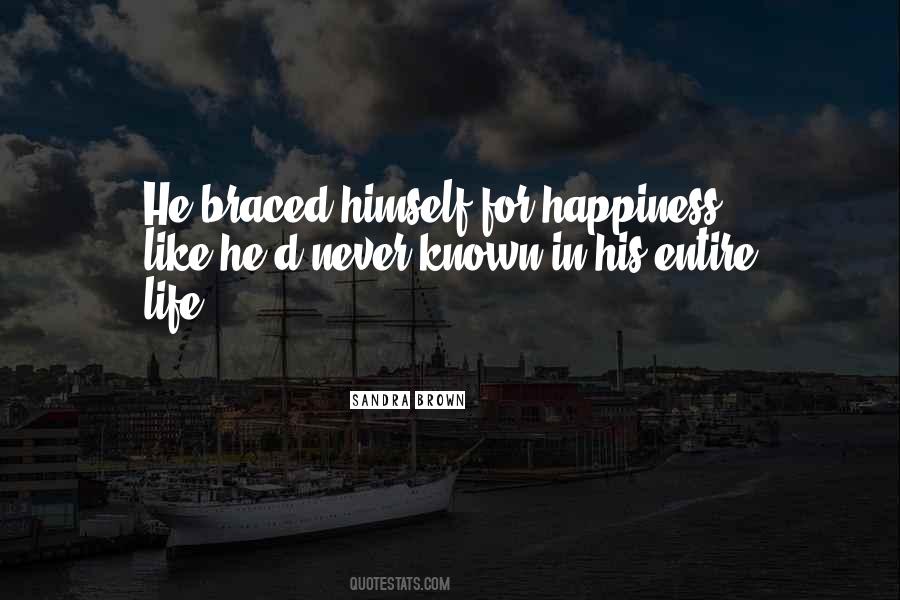 Entire Happiness Quotes #977327
