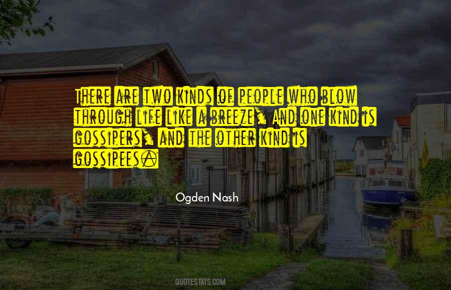 Quotes About Gossipers #1166107