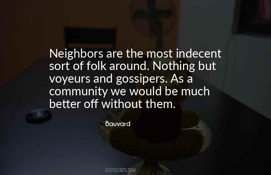 Quotes About Gossipers #407464