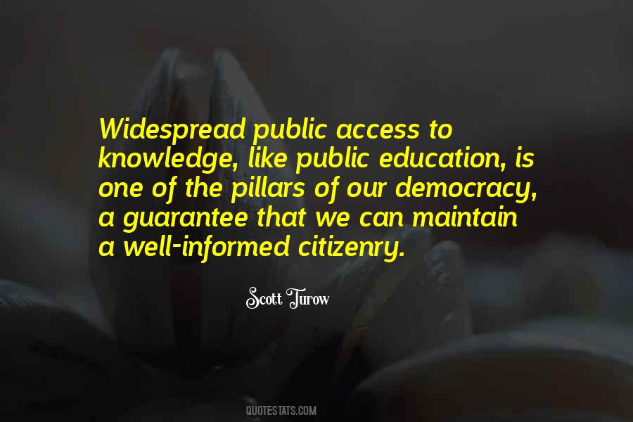 Quotes About Informed Citizenry #1319141