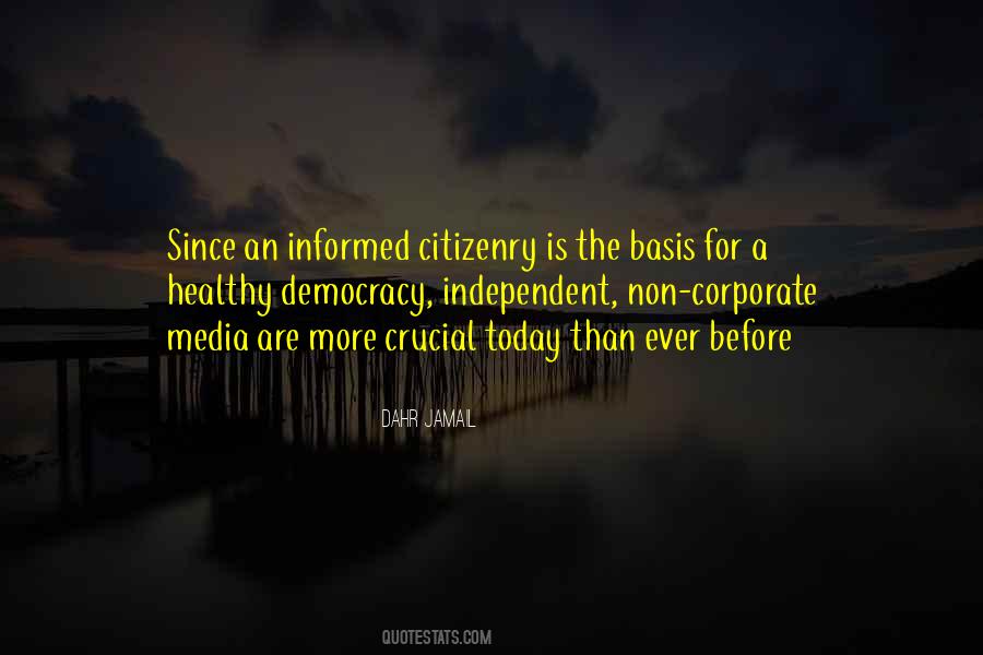 Quotes About Informed Citizenry #151611