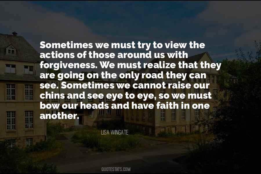 Quotes About Faith And Forgiveness #712781