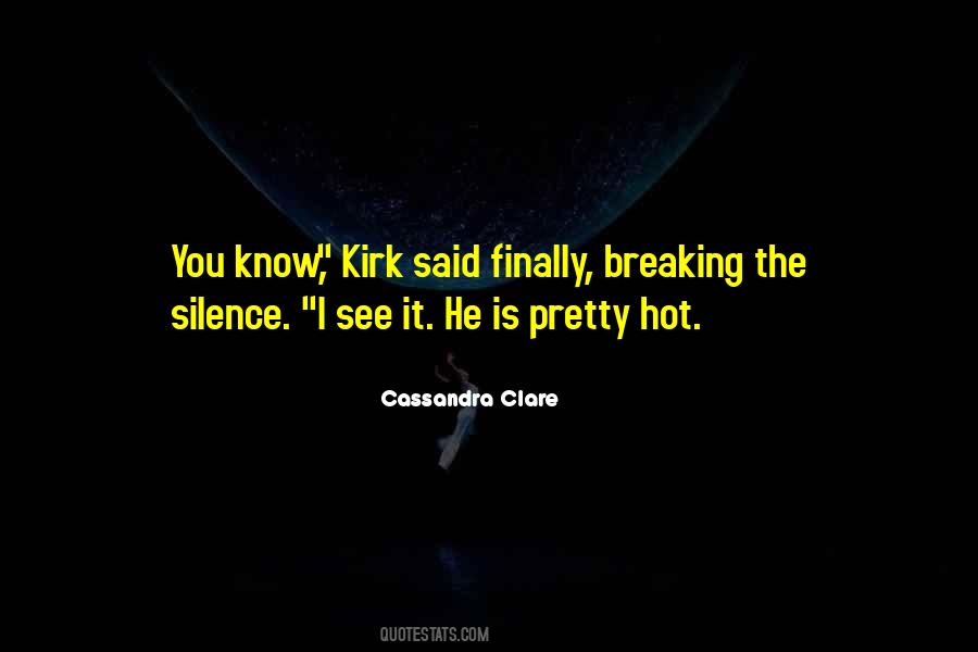 Quotes About Kirk #1131553