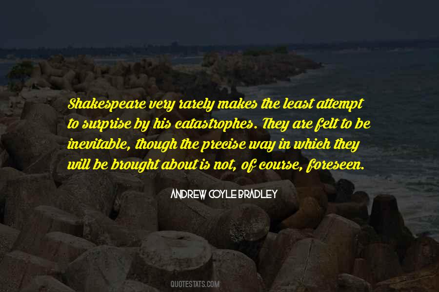 Quotes About Catastrophes #412354