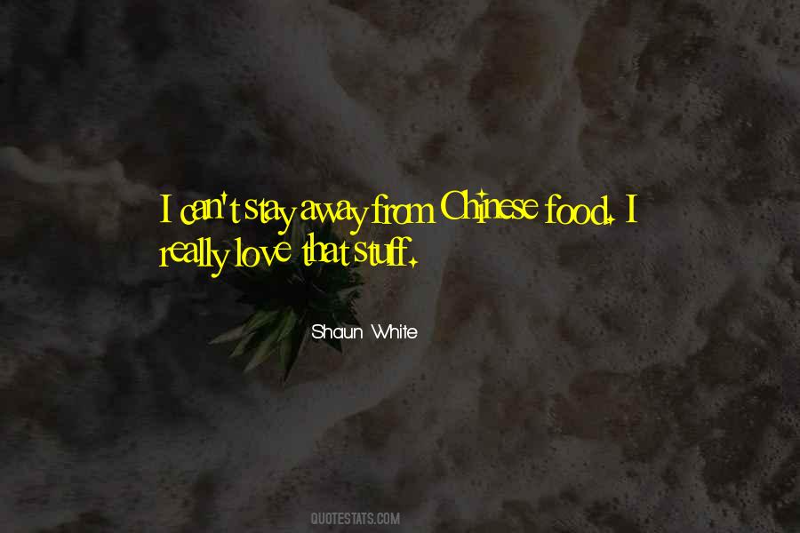 Quotes About Chinese Food #303102