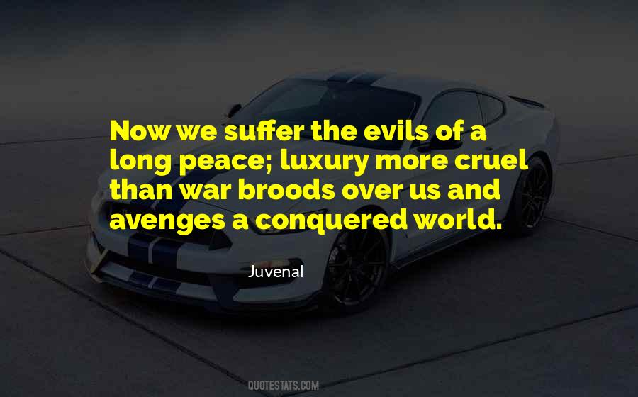 Quotes About Evils Of War #634625