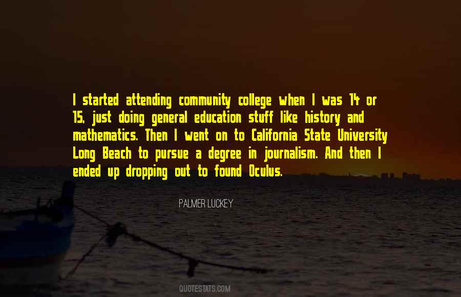 Quotes About Not Attending College #1561506