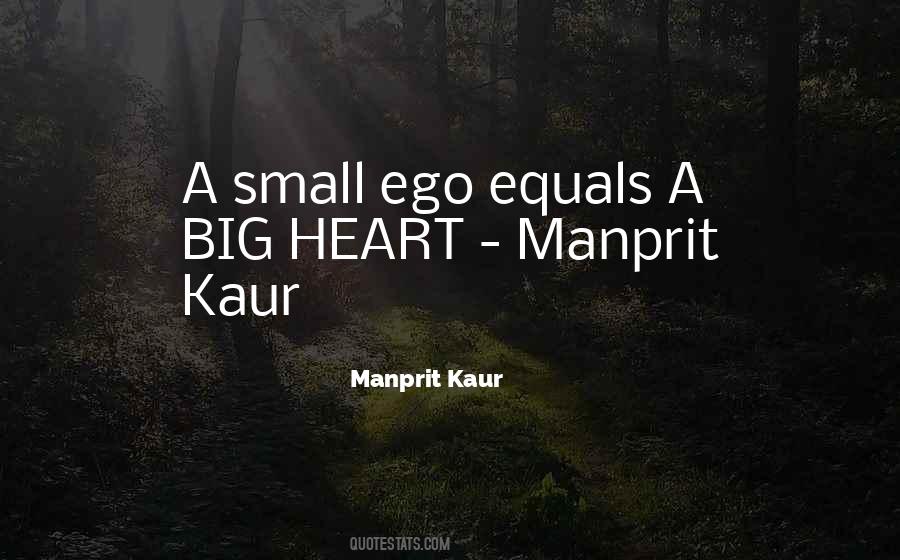 Quotes About A Big Ego #1001099