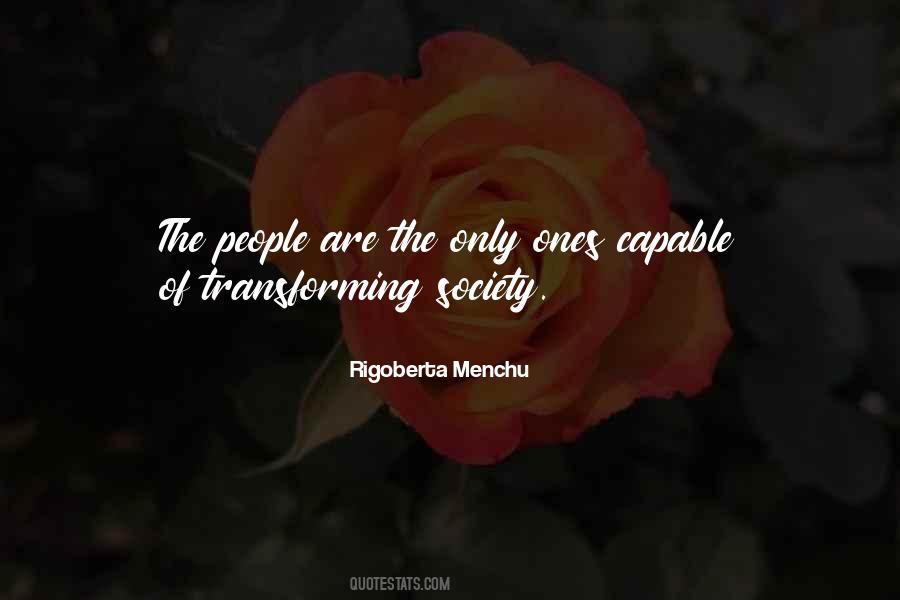 Quotes About Transforming Society #1728915